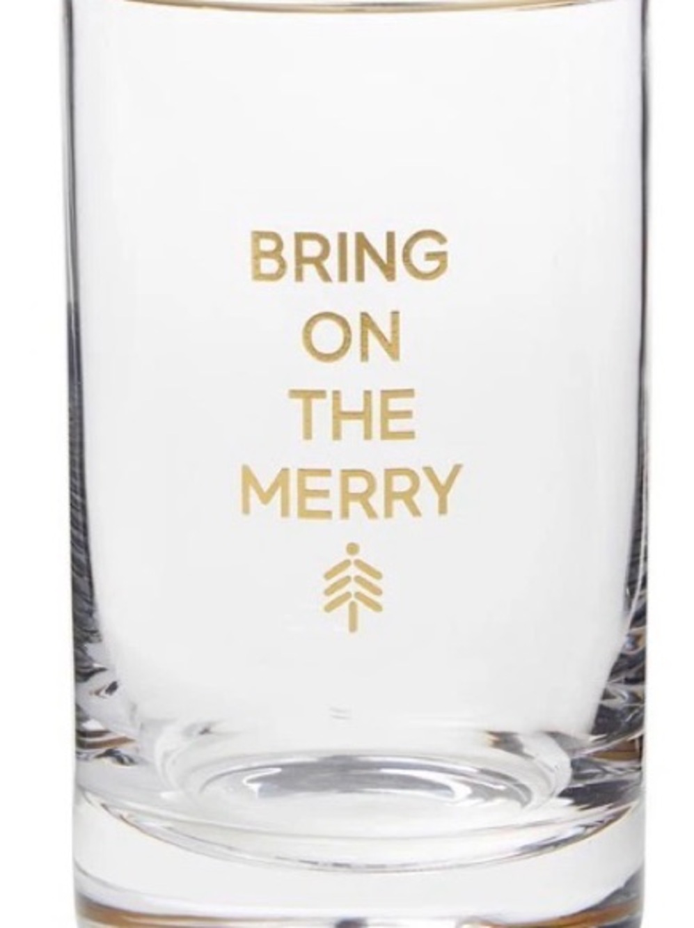 Rocks Glass - Bring on the Merry